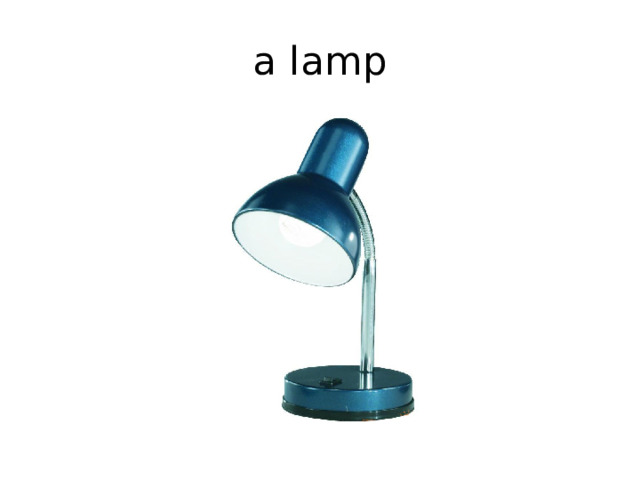 a lamp 