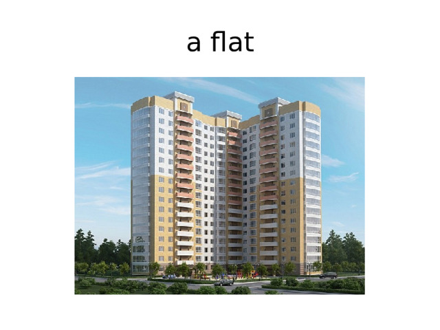 a flat 