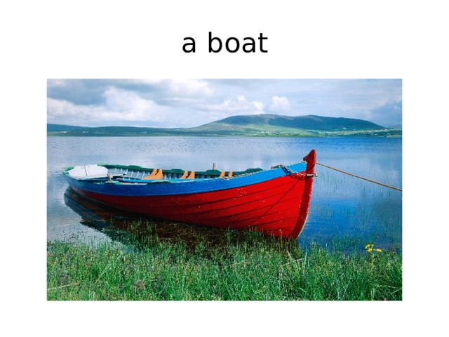 a boat 