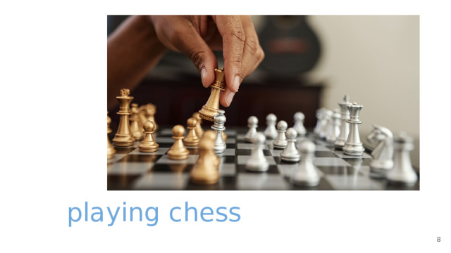 playing chess 