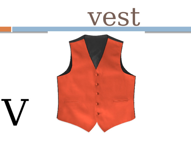  vest V v 