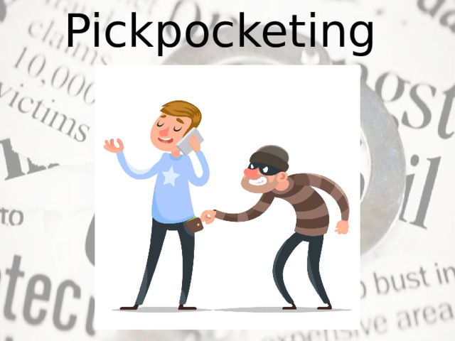 Pickpocketing   