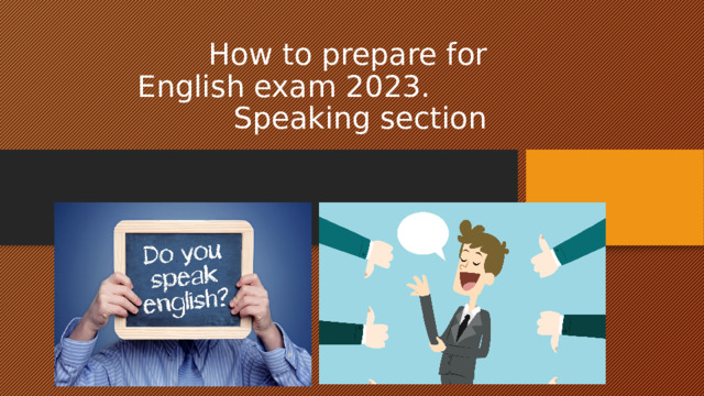 How to prepare for English exam 2023. Speaking section 