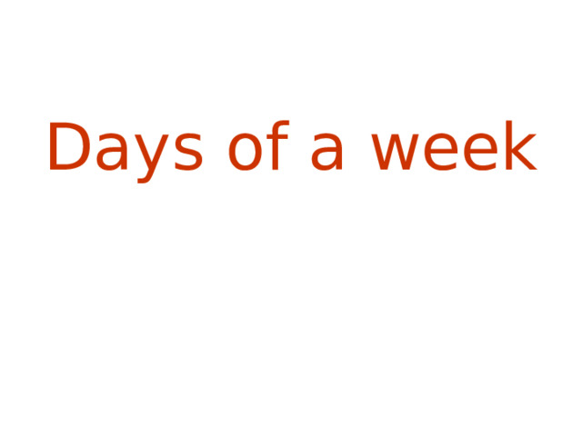 Days of a week 