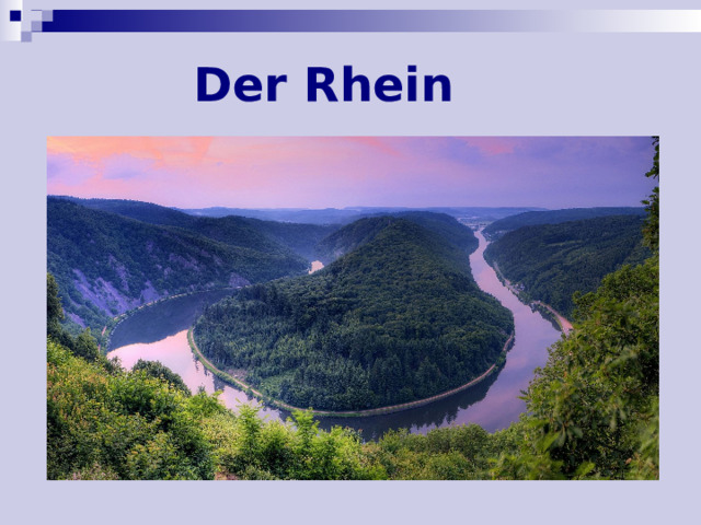 Der Rhein 