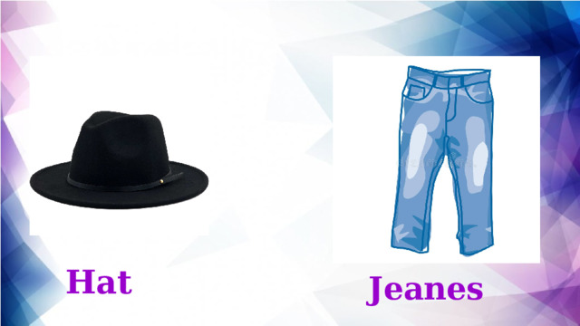 Hat Jeanes 