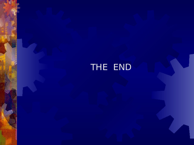  THE END  