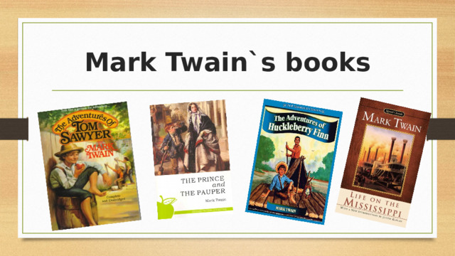 Mark Twain`s books 