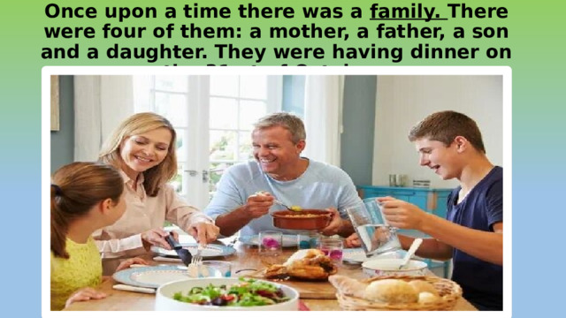 There are a family