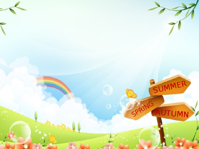 SUMMER SPRING AUTUMN 