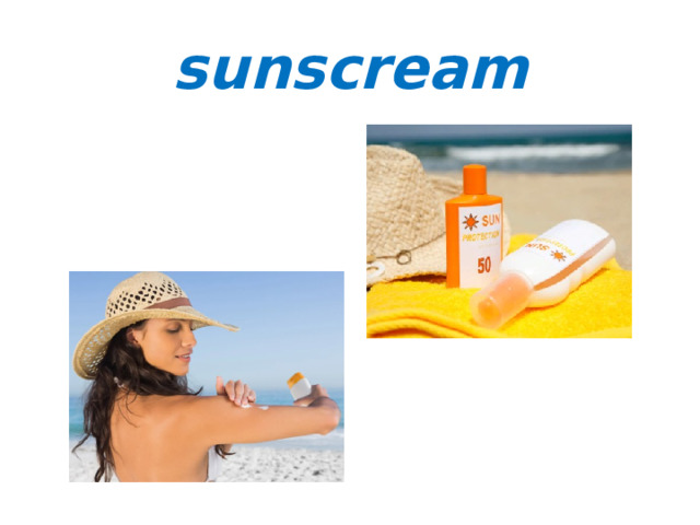 sunscream 