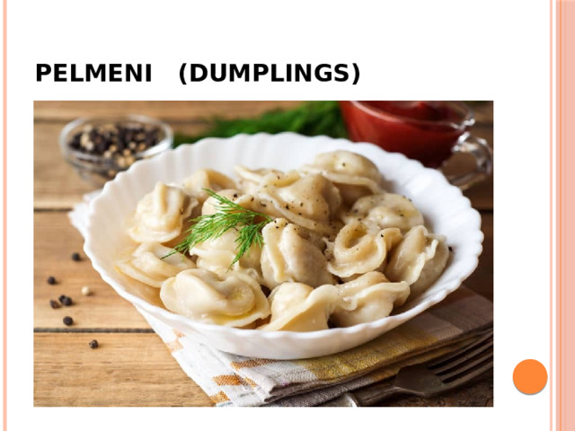 Pelmeni (Dumplings) 
