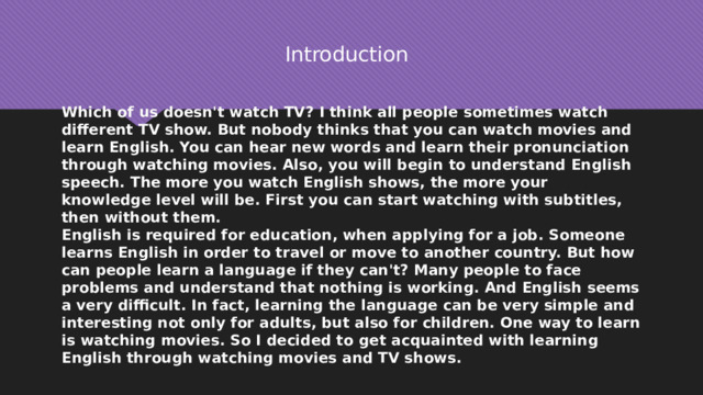 Презентация «Learning English through movies and series»