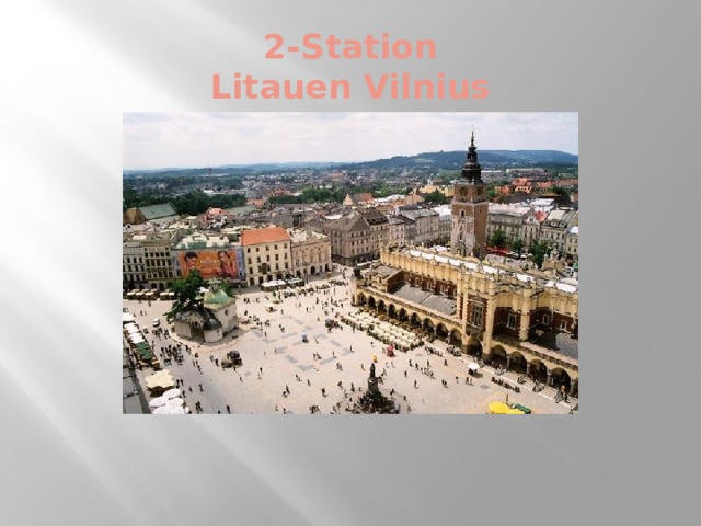 2-Station  Litauen Vilnius 