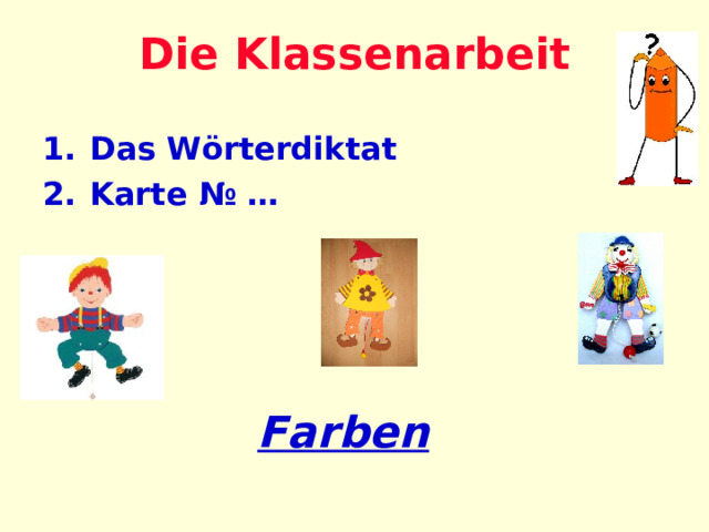 Farben Die Klassenarbeit Das Wörterdiktat Karte № … 