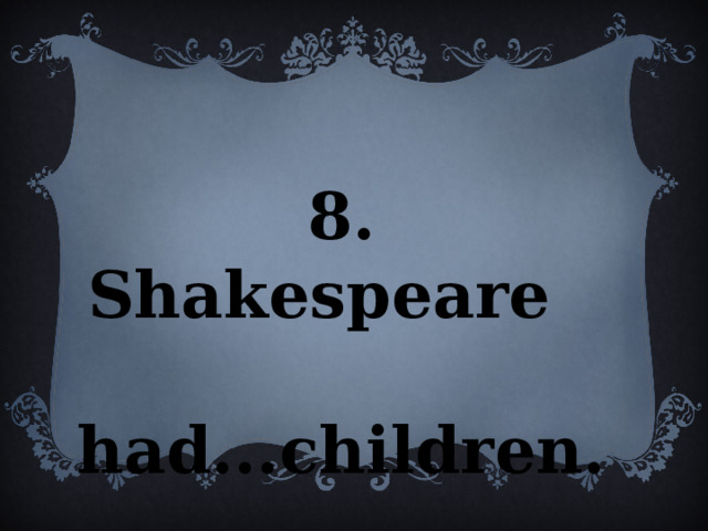 Викторина для 8-9 классов Shakespeare Quiz