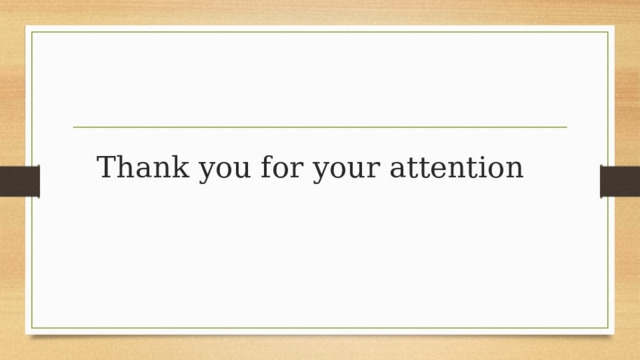 Thank you for your attention 
