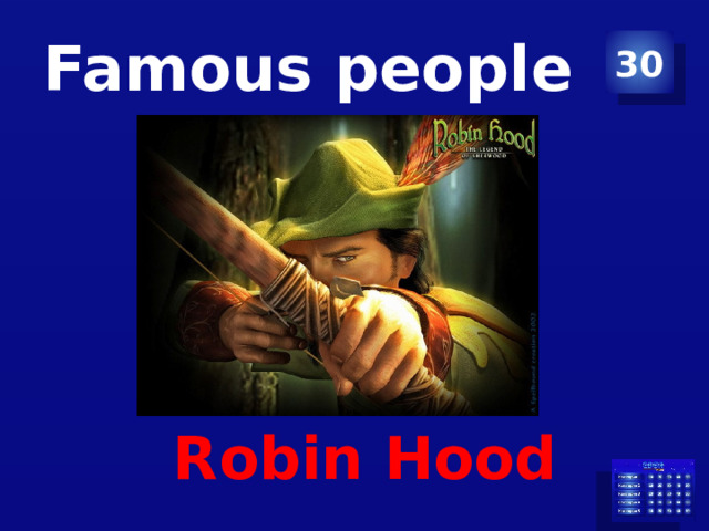 Famous people 30  Robin Hood 
