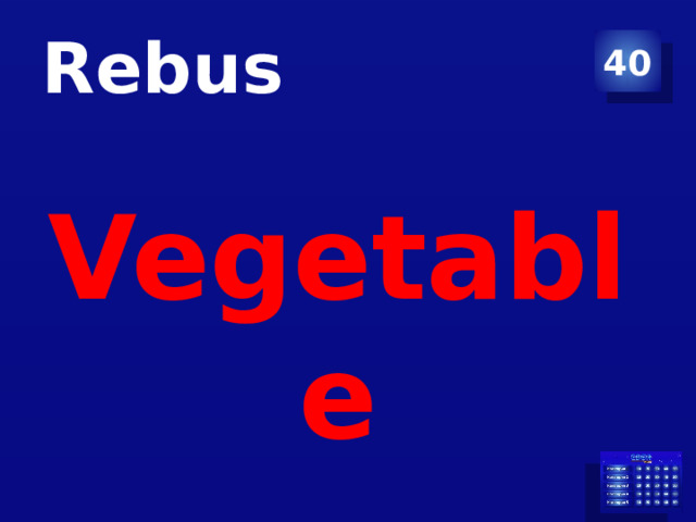 Rebus 40 Vegetable 