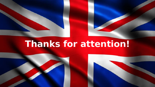 Thanks for attention! 