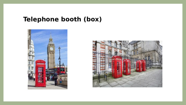 Telephone booth (box) 