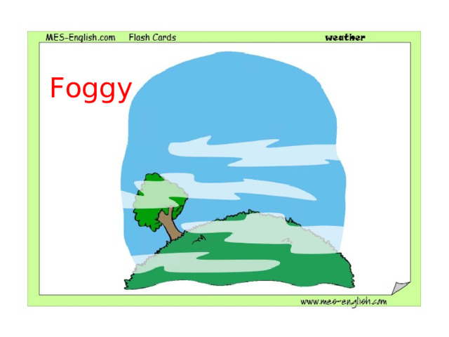Foggy 