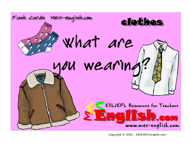 Copyright © 2005 – 2006 MES-English.com 