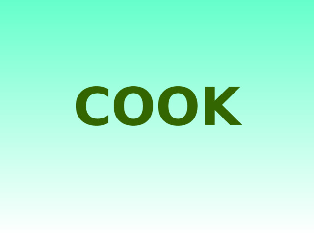 COOK 