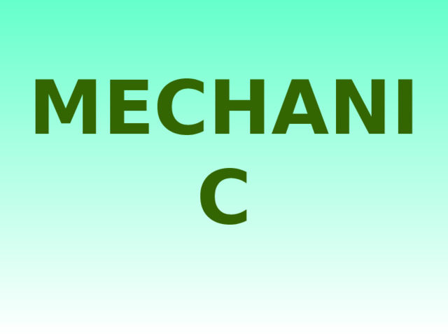 MECHANIC 