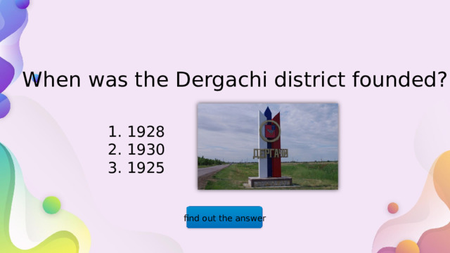  When was the Dergachi district founded?  1928  1930  1925 find out the answer  