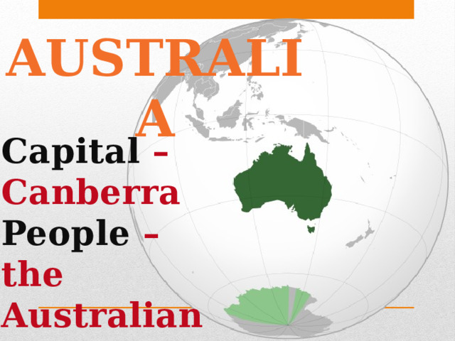 AUSTRALIA Capital –Canberra People – the Australians 