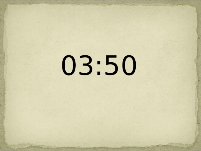 0 3 :50 