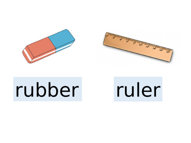 rubber  ruler 