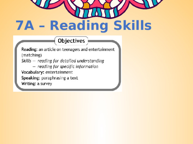 7A – Reading Skills 