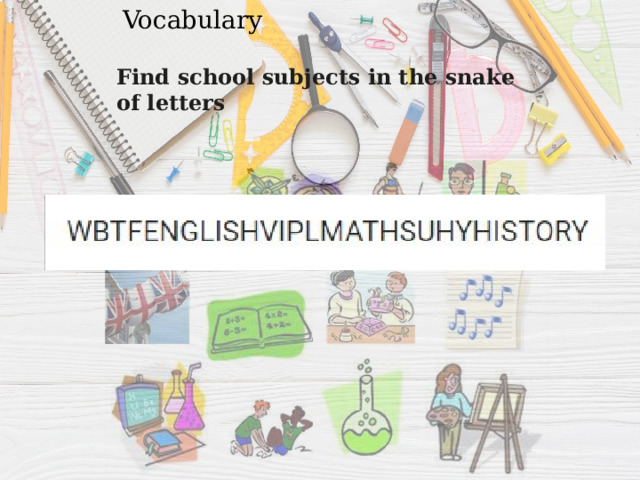 Vocabulary Find school subjects in the snake of letters 