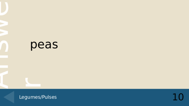 peas 10 Legumes/Pulses 