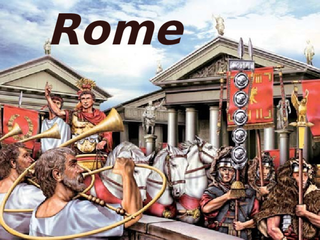 Rome Rome  