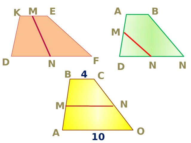 А M B E K M F D N N N D 4 В С N M O А 10 