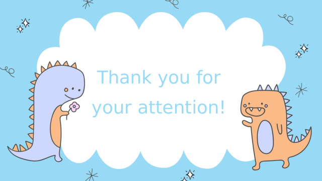 Thank you for your attention! 