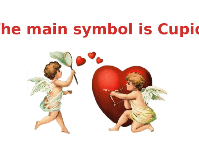 The main symbol is Cupid 