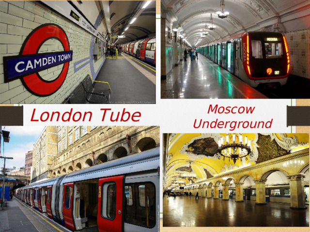 Moscow Underground London Tube 