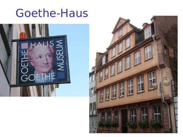 Goethe-Haus 