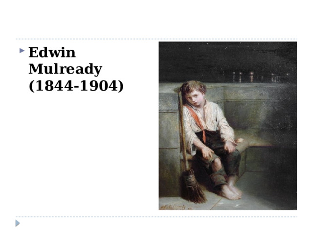 Edwin Mulready (1844-1904) 