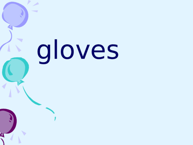  gloves 