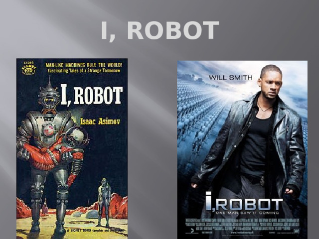 I, ROBOT 