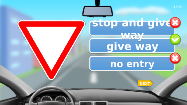 1/15 stop and give way give way no entry NEXT 