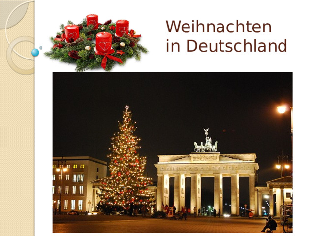Weihnachten in Deutschland 
