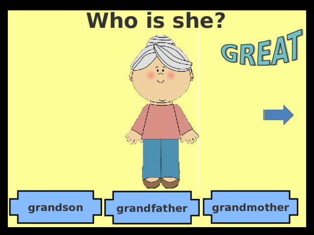 Who is she? grandmother grandson grandfather 