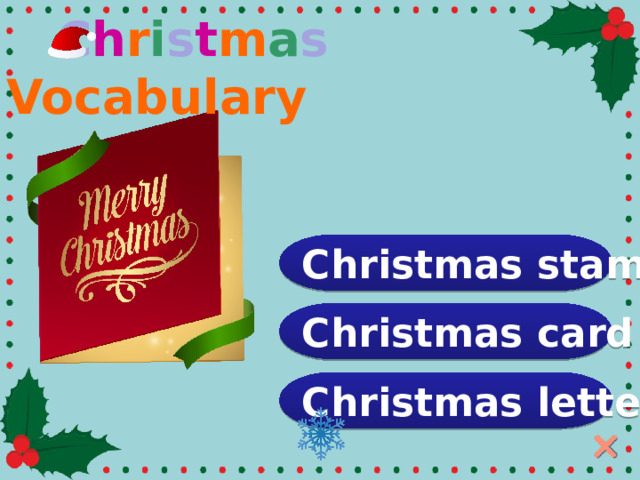  C h r i s t m a s Vocabulary Christmas stamp Christmas card Christmas letter  