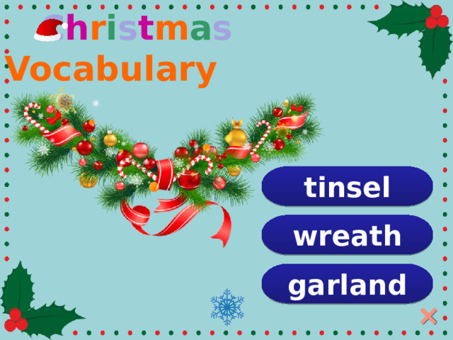  C h r i s t m a s Vocabulary tinsel wreath garland  
